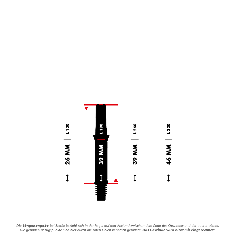 L-L-Style-Shafts Silent Straight - Zwart Das Bild zeigt vier unterschiedlich lange Dartschäfte mit den Längen 26 mm, 32 mm, 39 mm und 46 mm, die jeweils mit roten Linien markiert sind. Darunter steht eine Erklärung, dass die angegebene Länge jeweils ohne das Gewinde gemessen wird.