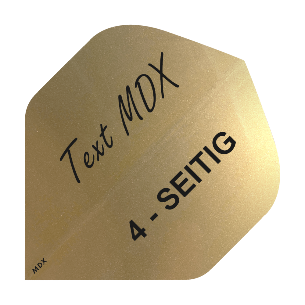 10 sets bedrukte metalen vluchten 4-zijdig - aangepaste tekst - MDX Standaard Das Bild zeigt ein goldenes Dart-Flight mit schwarzer Aufschrift. Auf dem Flight steht "Text MDX" und "4-SEITIG".