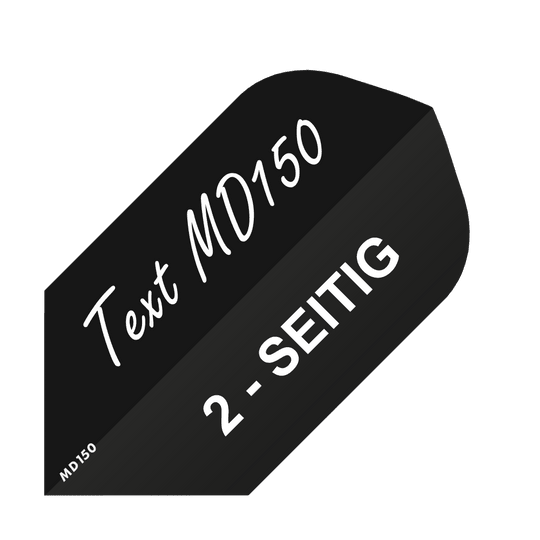 MD-250_2-Seitig_Bedruckte_Flights_Wunschtext_MD150_Schwarz_Slim_1 Das Bild zeigt ein schwarzes Dartflight mit weißem Text darauf. Auf dem Flight steht "Text MD150" und "2-SEITIG".