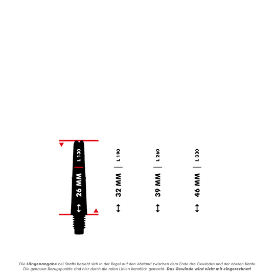 L-Style L-schachten vergrendeld recht - helder Das Bild zeigt vier verschiedene Längen von Dartshafts mit den Abmessungen 26 mm, 32 mm, 39 mm und 46 mm. Die rote Linie markiert, dass die Längenangabe ohne das Gewinde gemessen wird.